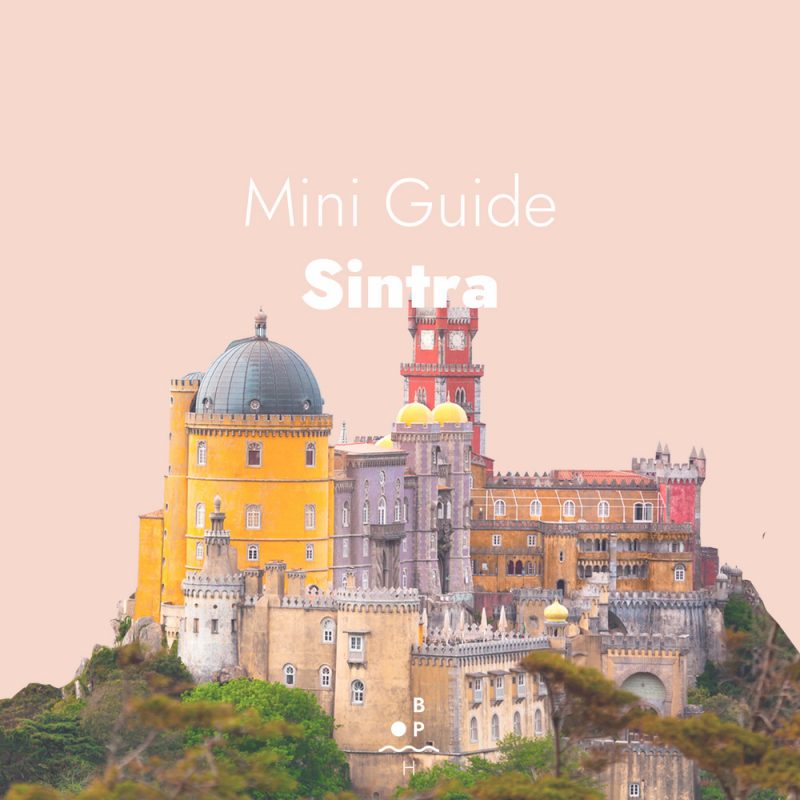 Mini Guide — Sintra