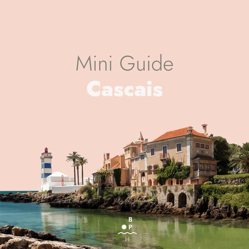 Mini Guide Cascais — Portugal